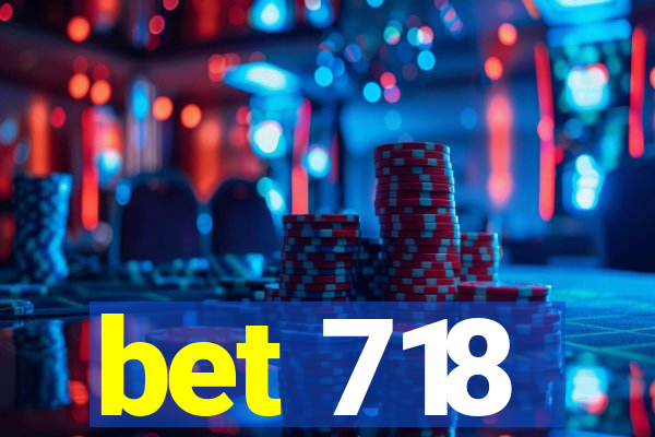 bet 718